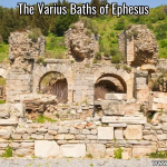 The Varius Baths of Ephesus