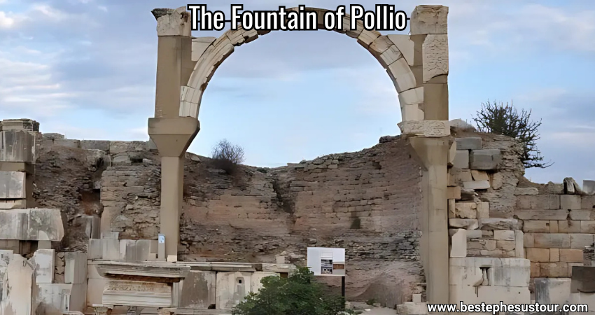 the fountain of Pollio in Ephesus